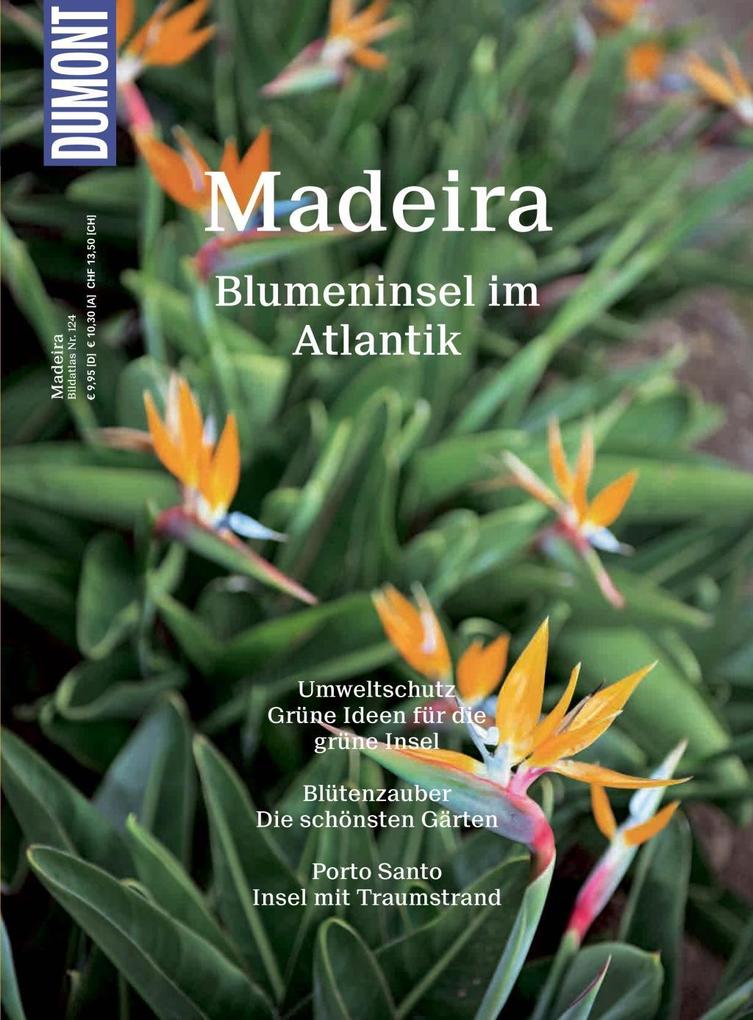 DuMont BILDATLAS Madeira als eBook von Rita Henss - Dumont Reiseverlag