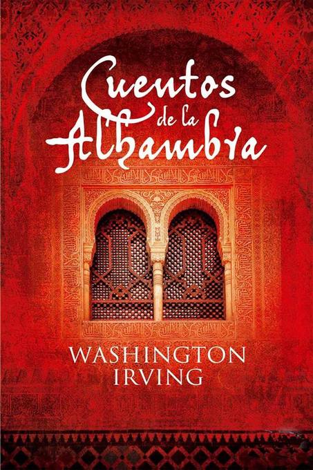 Cuentos de la Alhambra als eBook von Washington Irving - Washington Irving