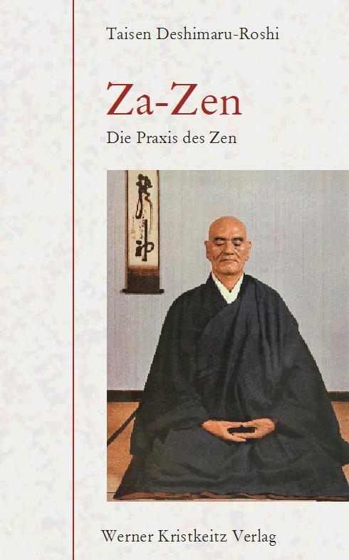 Kristkeitz Werner Za Zen, Fachbücher Von Taisen Deshimaru - Bild 3