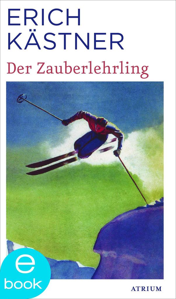 Der Zauberlehrling - Erich Kästner