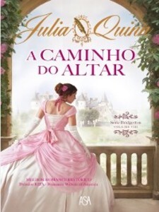 A Caminho do Altar als eBook von Julia Quinn - Actual Editora