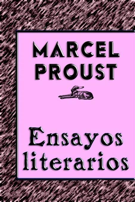 Ensayos Literarios als eBook von Marcel Proust - Marcel Proust