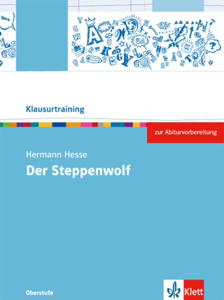 Hermann Hesse Der Steppenwolf - Angelika Schmitt-Kaufhold