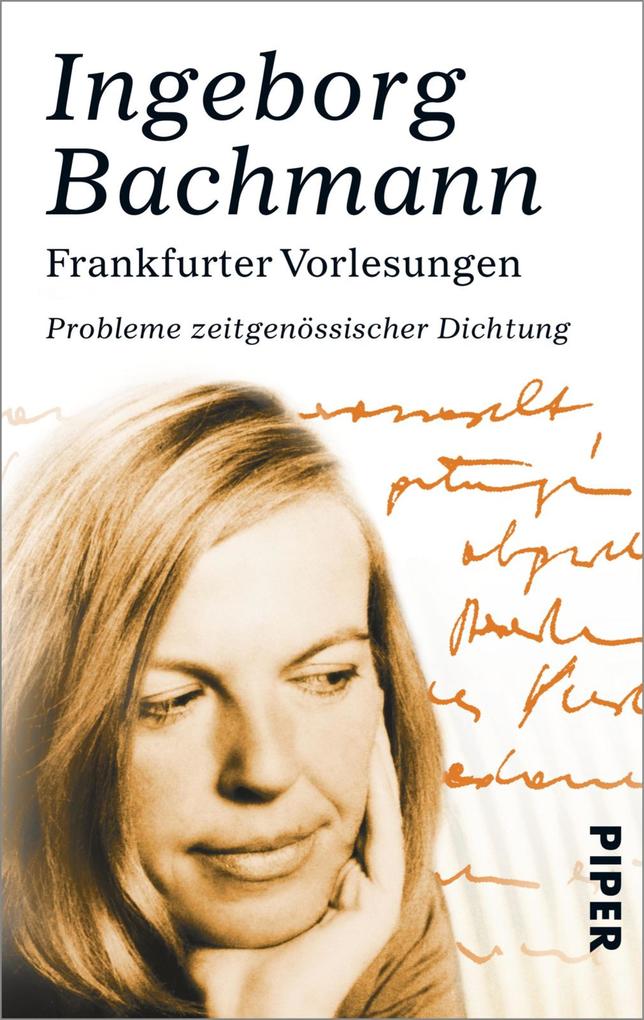 Frankfurter Vorlesungen - Ingeborg Bachmann