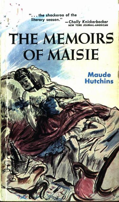 The Memoirs of Maisie als eBook von Maude Hutchins - Olympia Press