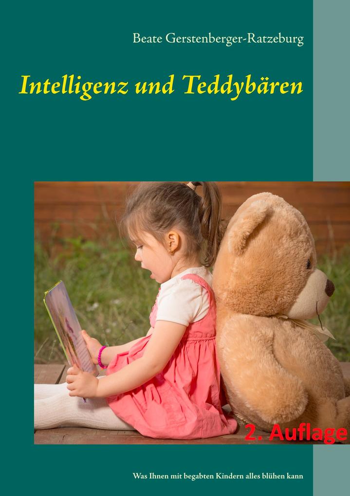 Intelligenz und Teddybären - Beate Gerstenberger-Ratzeburg