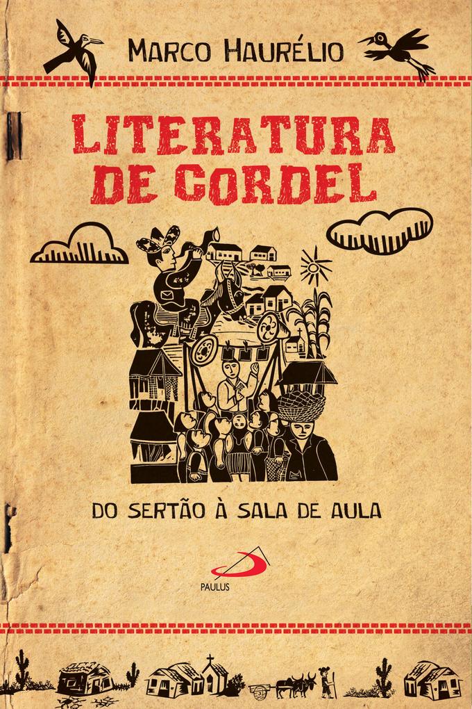 Literatura de Cordel - Marco Haurélio