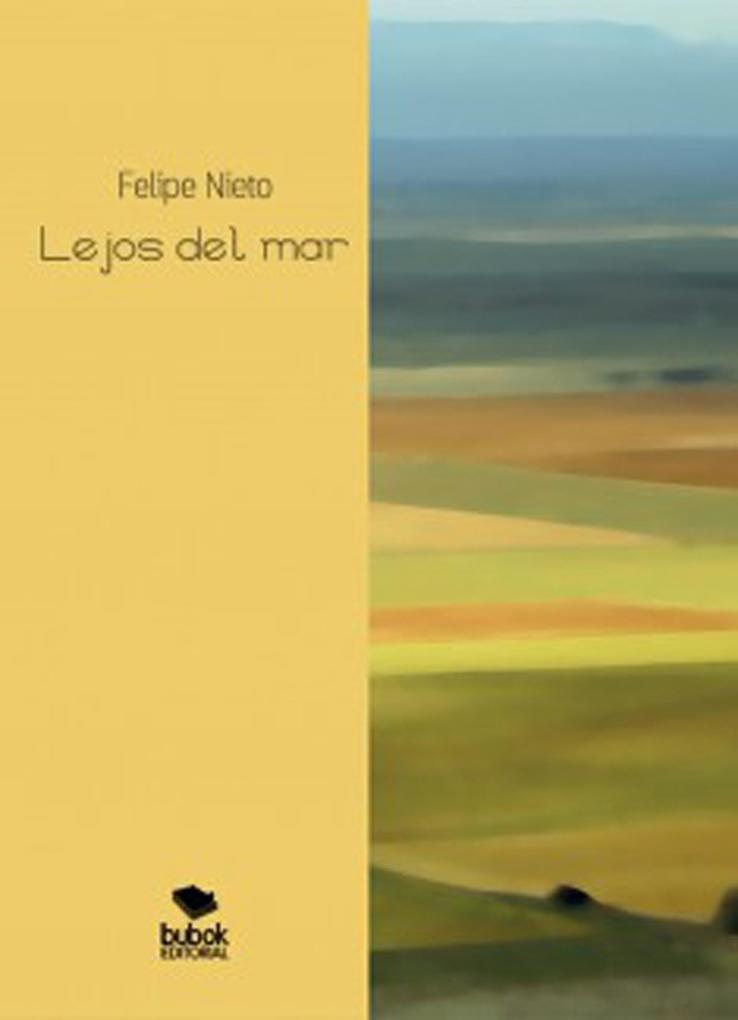 Lejos del mar - Felipe Nieto