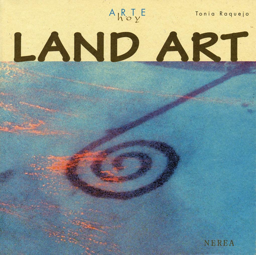 Land art - Tonia Raquejo