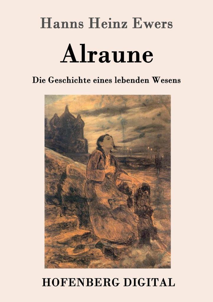 Alraune - Hanns Heinz Ewers
