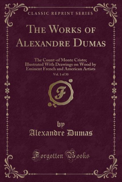 The Count of Monte Cristo, Vol. 1 als Taschenbuch von Alexandre Dumas - Forgotten Books