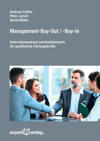 Management-Buy-Out / -Buy-In - Andreas Sattler/ Peter Jursch/ Bernd Müller