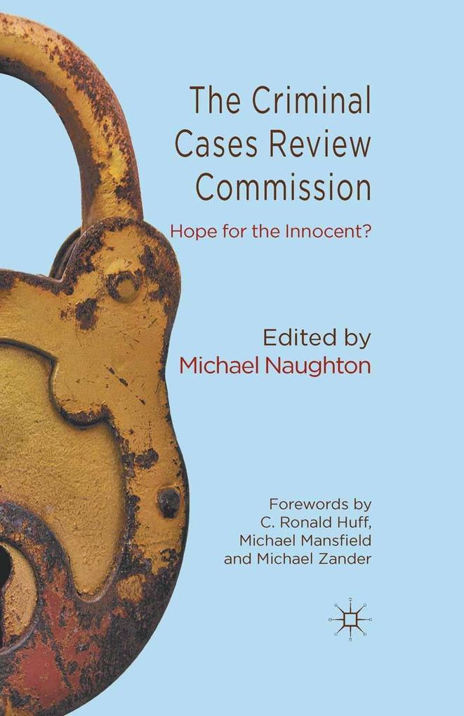 The Criminal Cases Review Commission - Michael Naughton