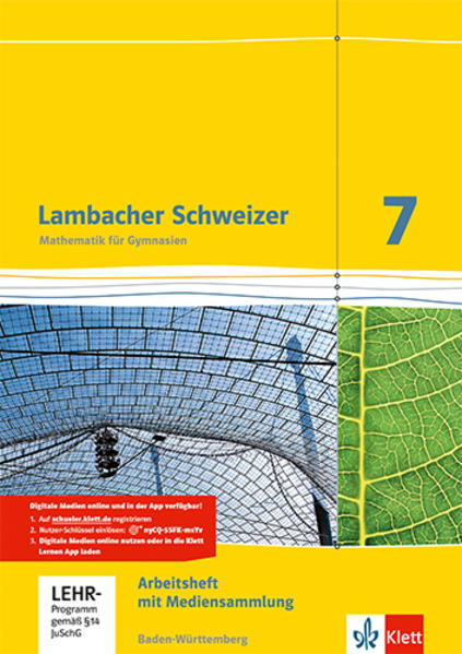 Lambacher Schweizer. 7. Schuljahr. Arbeitsheft plus Lösungsheft und Lernsoftware. Baden-Württemberg