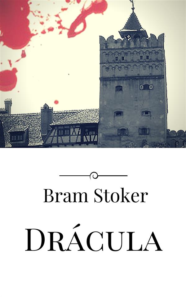 Drácula als eBook von Bram Stoker - Bram Stoker