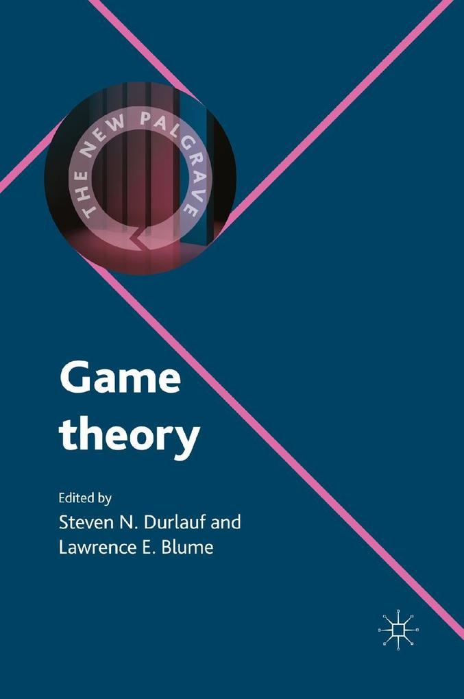 Game Theory - Steven N. Durlauf/ Lawrence E. Blume