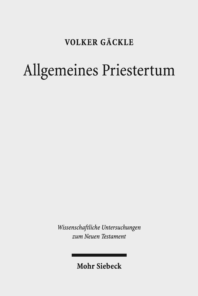 Allgemeines Priestertum - Volker Gäckle