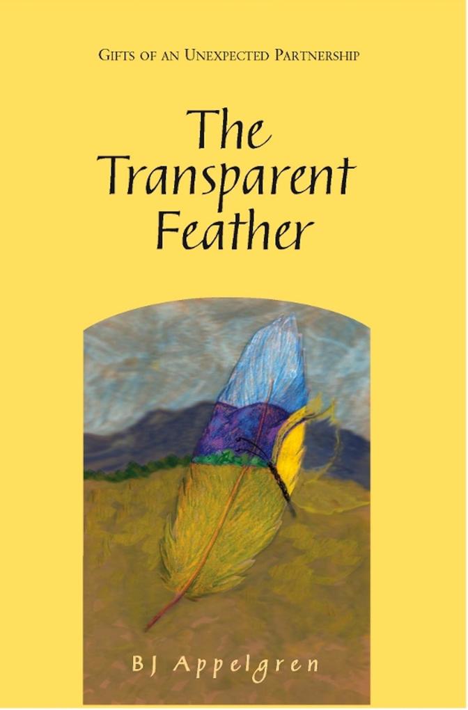 Transparent Feather - BJ Appelgren