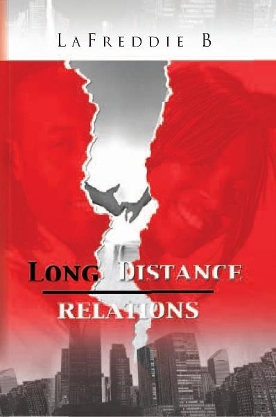 Long Distance Relations - LaFreddie B