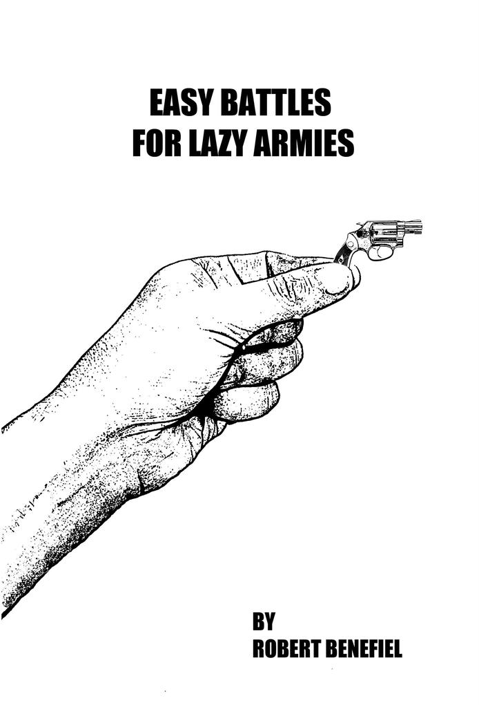 Easy Battles For Lazy Armies