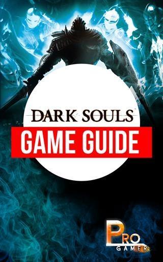 Dark Souls - Pro Gamer