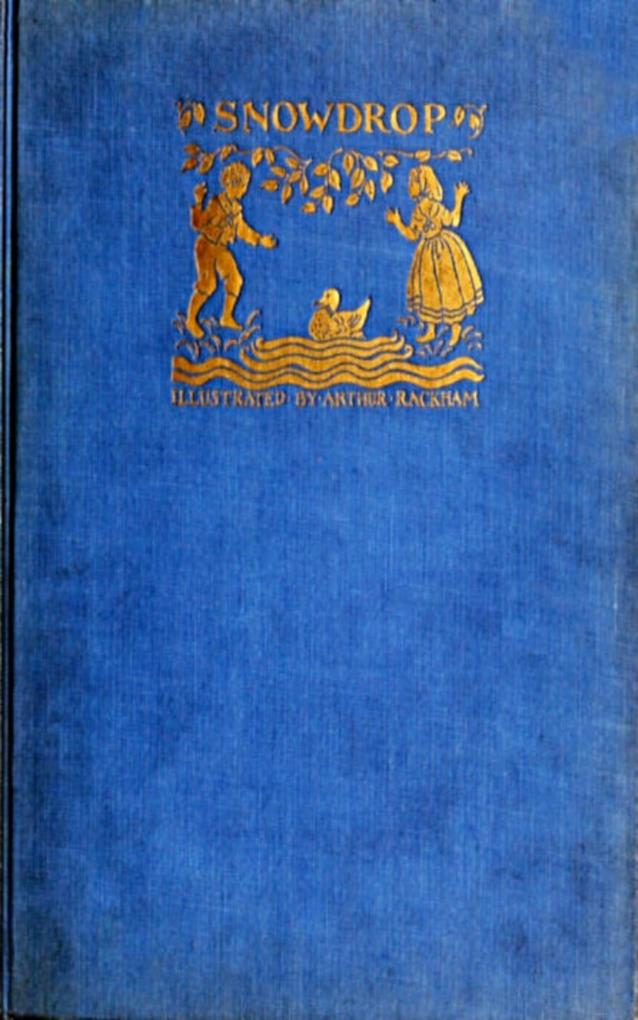 Snowdrop and other Tales - Jacob Grimm/ Wilhelm Grimm