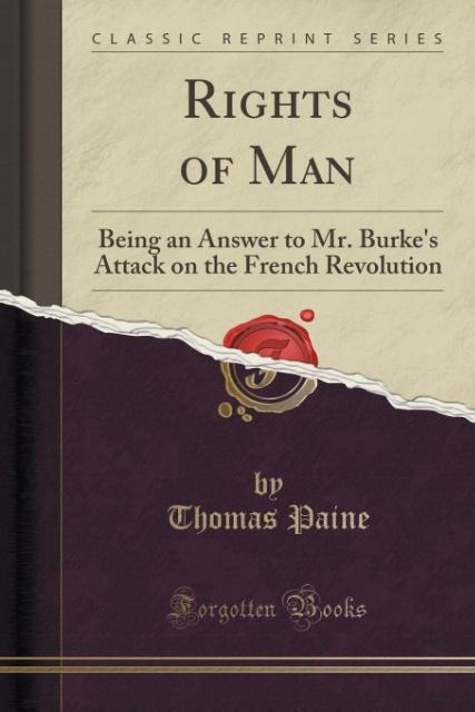 Rights of Man als Taschenbuch von Thomas Paine - Forgotten Books