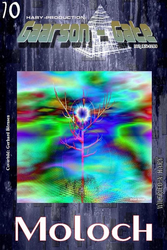 GAARSON-GATE 070: Moloch als eBook von Wilfried A. Hary - via tolino media