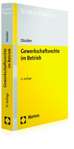Nomos Verlags Gmbh Gewerkschaftsrechte Im Betrieb - Bild 4