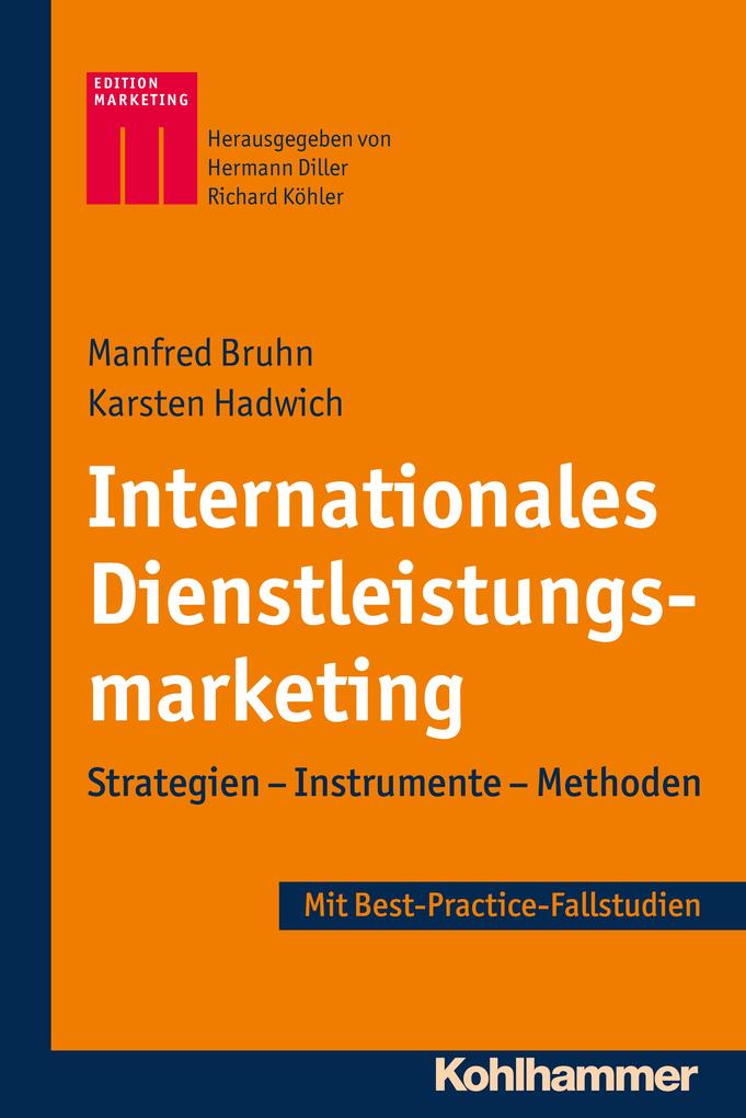 Internationales Dienstleistungsmarketing - Karsten Hadwich/ Manfred Bruhn