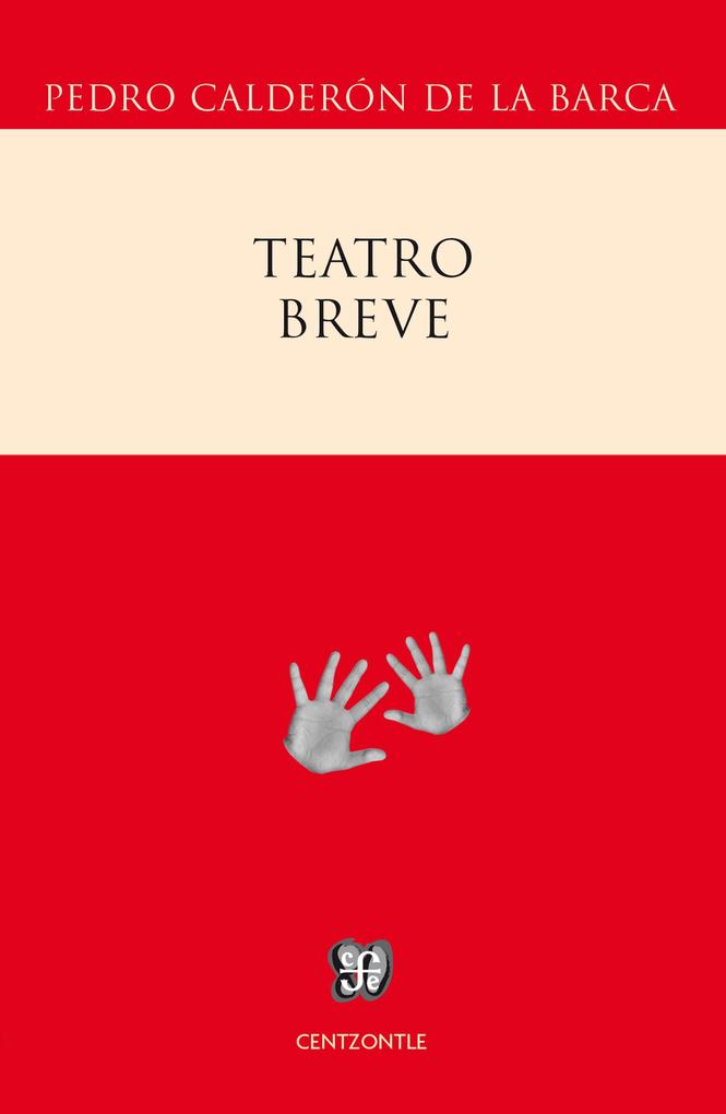 Teatro breve - Pedro Calderón de la Barca