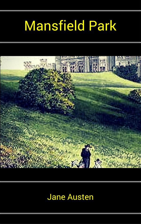 Mansfield Park als eBook von Jane Austen, Jane Austen - Jane Austen