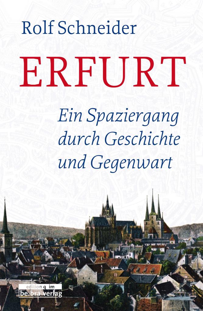 Erfurt - Rolf Schneider