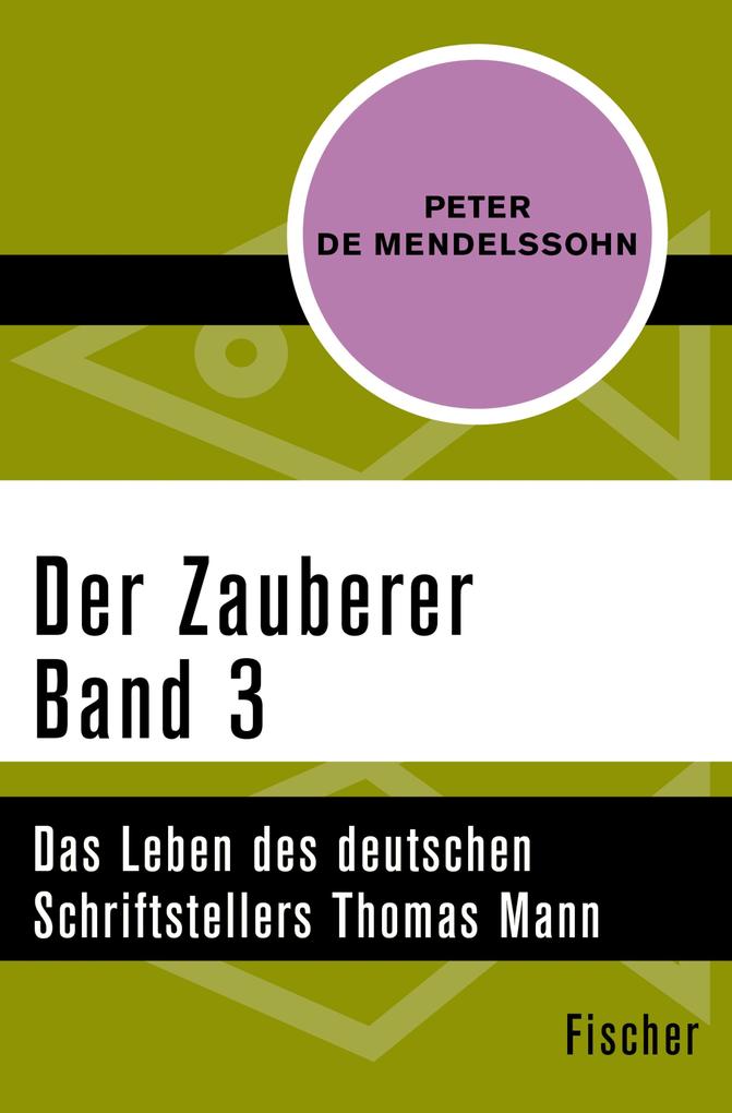 Der Zauberer (3) - Peter de Mendelssohn