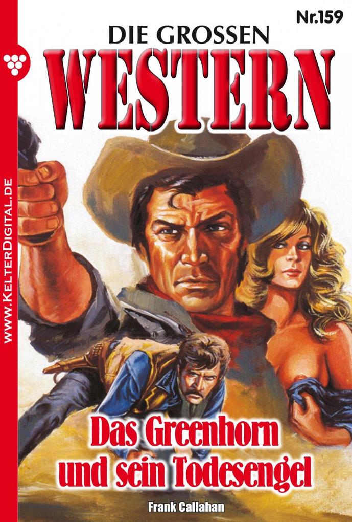 Die großen Western 159 - Frank Callahan