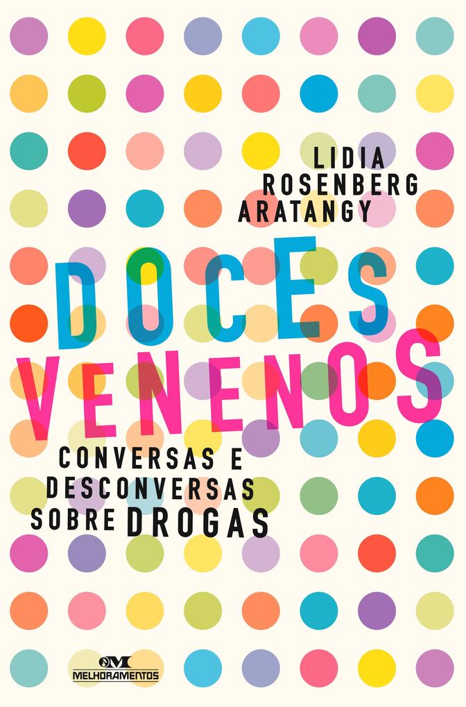 Doces Venenos - Editora Melhoramentos