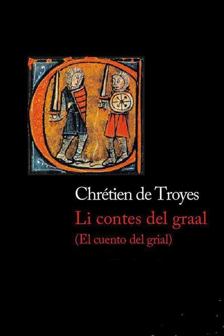El cuento del grial als eBook von Chrétien De Troyes - Chrétien De Troyes