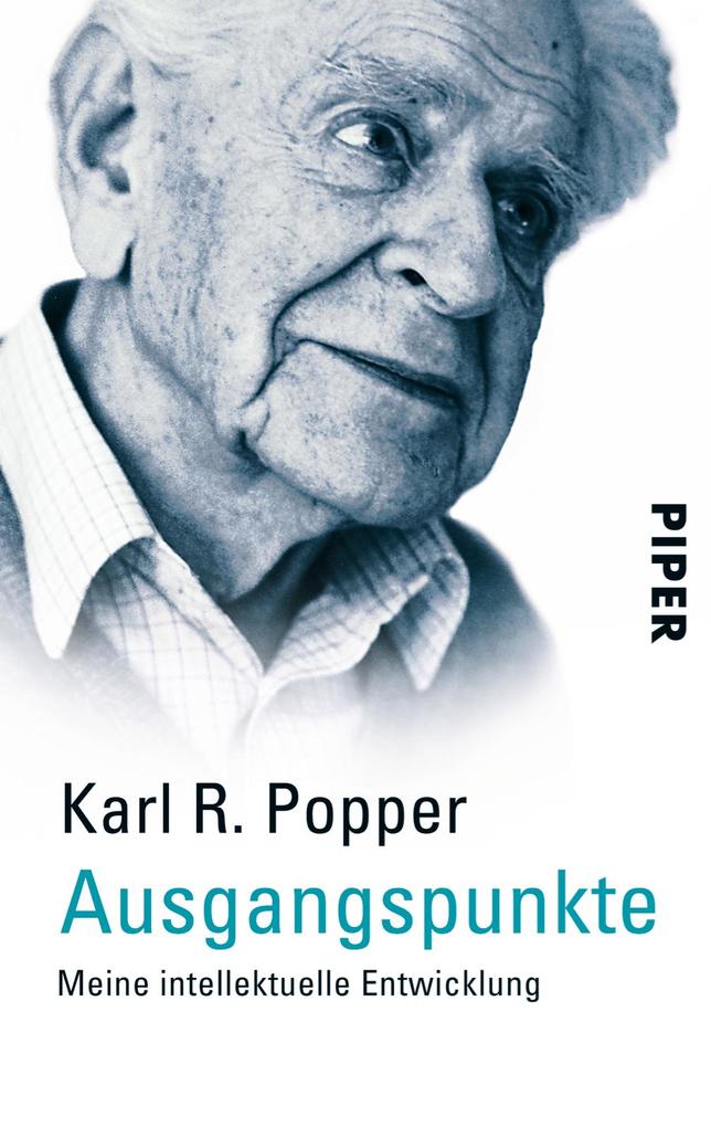 Karl R. Popper: Ausgangspunkte - Taschenbuch - Bild 7
