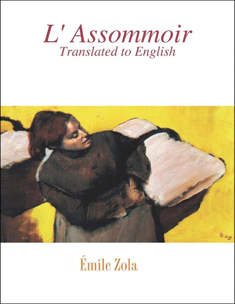 L' Assommoir - Émile Zola