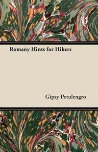 Romany Hints for Outdoor Living and Tips for Ramblers als eBook von Gipsy Petulengro - Home Farm Books