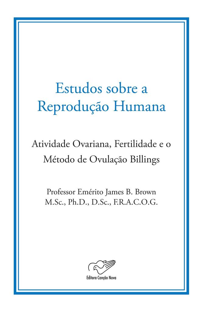 Estudo sobre a Reprodução Humana - James B. Brown