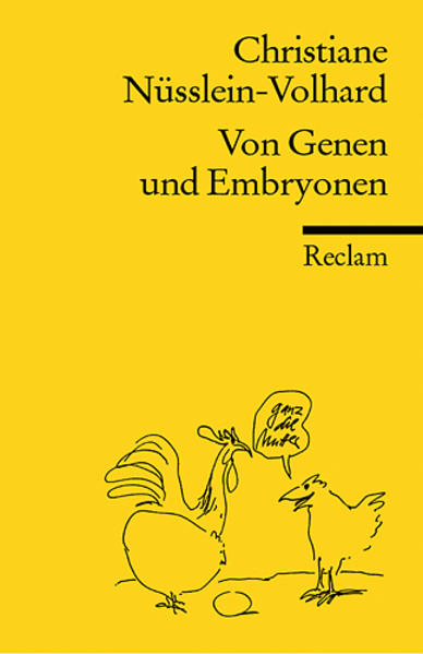 Von Genen und Embryonen - Christiane Nüsslein-Volhard