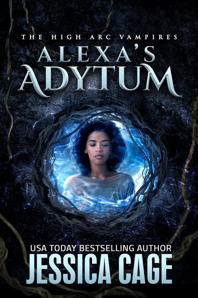 Alexa's Adytum (The High Arc #3)
