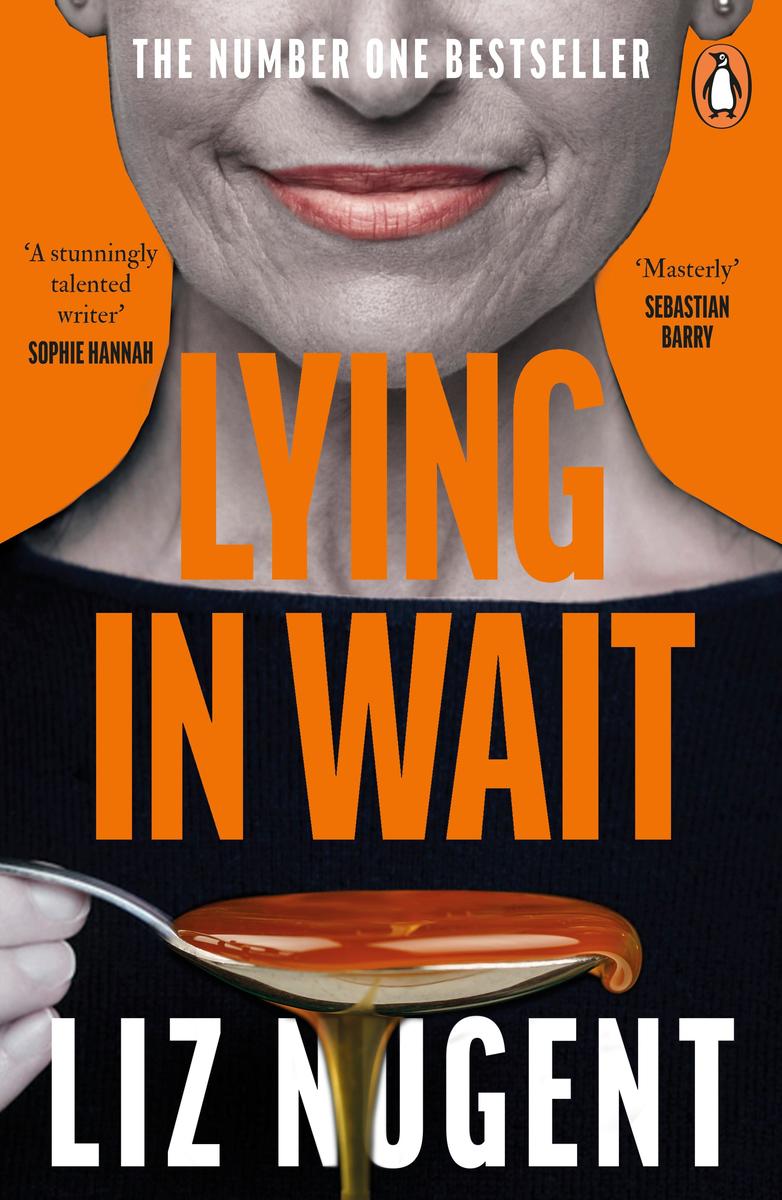 Penguin Random House Lying In Wait, Belletristik Von Liz Nugent - Bild 3