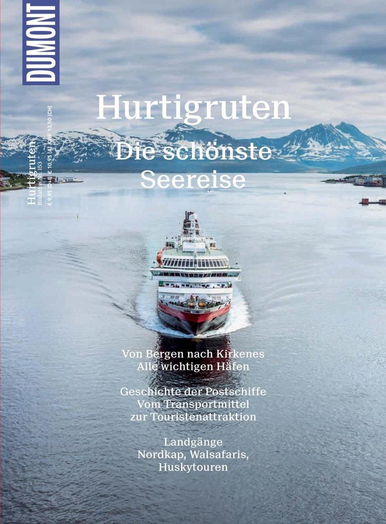 DuMont Bildatlas Hurtigruten als eBook von Christian Nowak - Dumont Reiseverlag