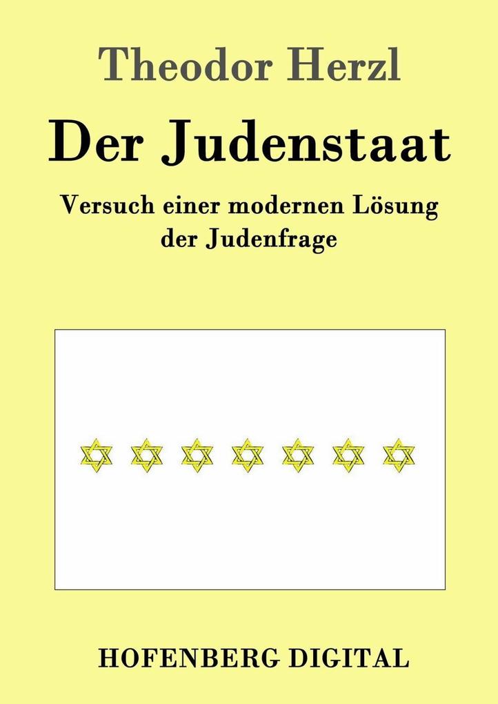 Der Judenstaat als eBook von Theodor Herzl - Hofenberg
