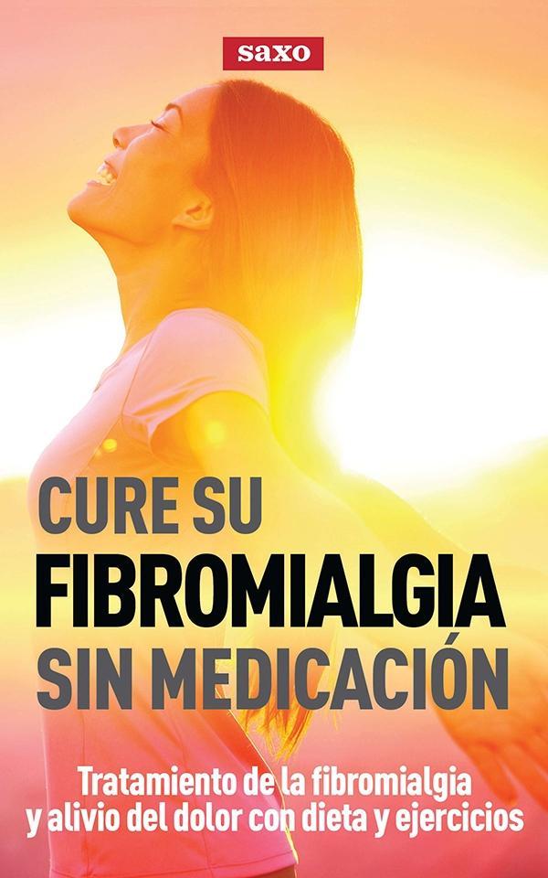Cure su fibromalgia sin medicación als eBook von Jeff Robson - Morten Elm