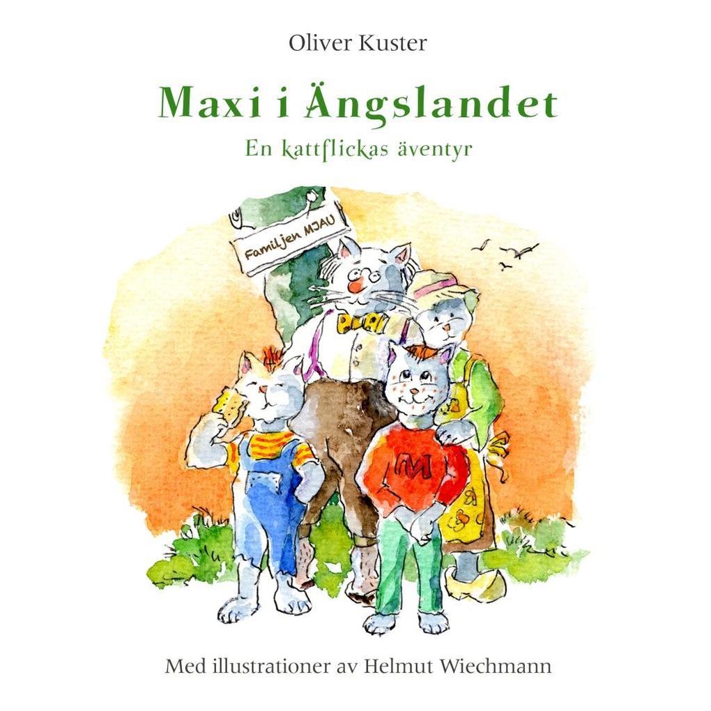 Maxi i Ängslandet - Oliver Kuster