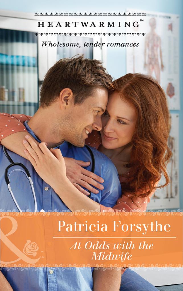 At Odds With The Midwife (Oklahoma Girls Book 1) (Mills & Boon Heartwarming) - Patricia Forsythe