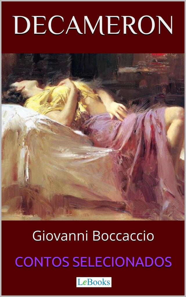 Decameron - Giovanni Boccaccio/ Edições Lebooks